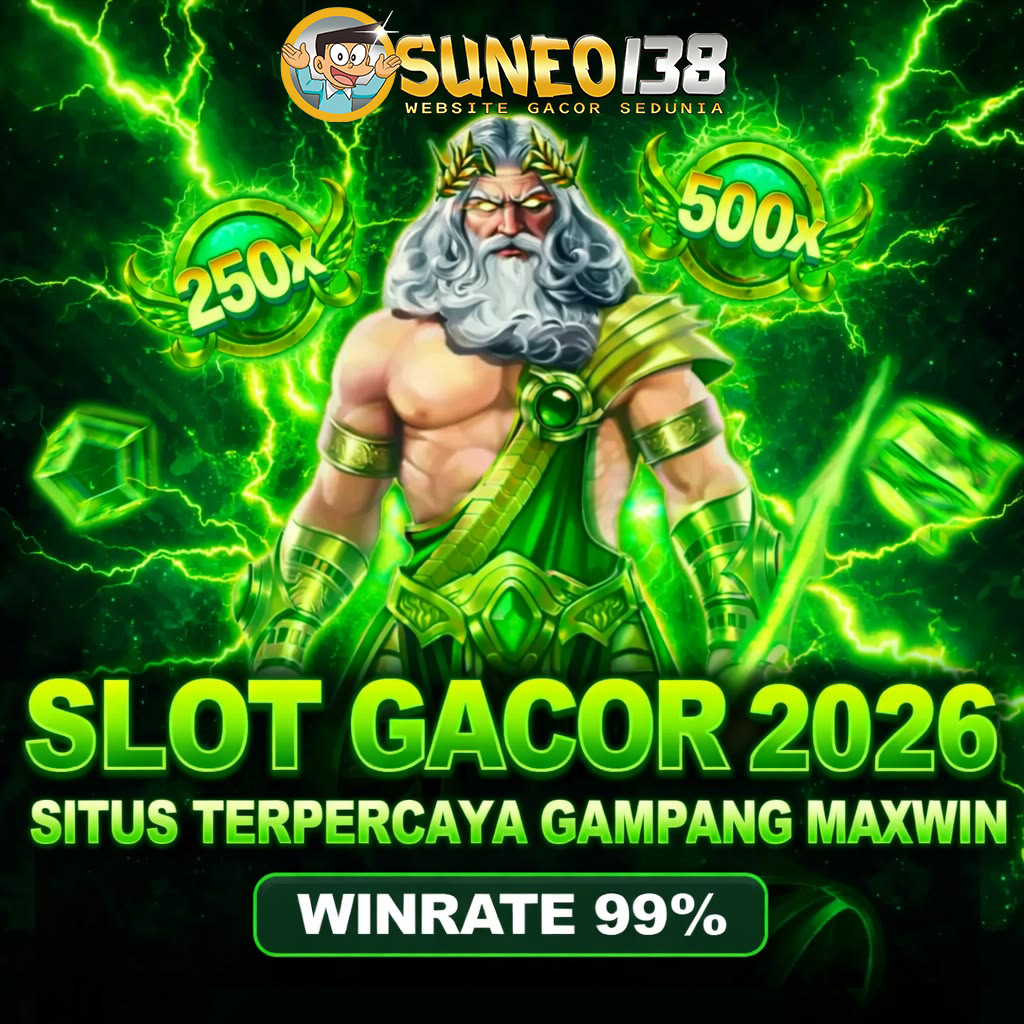 SUNEO138 | Gacor Maksimal dengan Peluang Maxwin Mudah